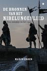 De bronnen van het Nibelungenlied - Marco Groen - 9789465096131