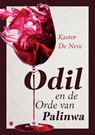 Odil en de Orde van Palinwa - Kastor De Neve - 9789465096445