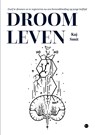 Droomleven - Kaj Smit - 9789465097145