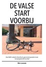 De valse start voorbij - Miro Lucassen - 9789465111575