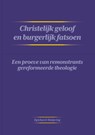 Christelijk geloof en burgerlijk fatsoen - Eginhard Meijering - 9789465112633