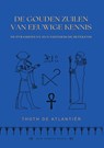 De Gouden Zuilen Van Eeuwige Kennis - Thoth de Atlantiër - 9789465112916