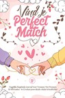 Vind je Perfect Match - Brenda Burggraaff - 9789465113982