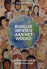 Bijbelse mensen aan het woord - Jolan Gaaikema - 9789465115337