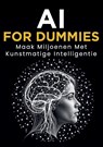 AI for Dummies: Maak Miljoenen met Kunstmatige Intelligentie - Sebastiaan Dumbuya - 9789465115993