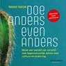 Doe anders even anders - Maaike Thiecke - 9789465116037