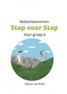 Redactiesommen Stap voor Stap groep 6 - Manon Van Kreijl - 9789465124902