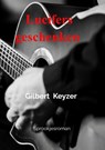 Lucifers geschenken - Gilbert Keyzer - 9789465126654