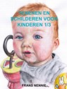 Tekenen en schilderen voor kinderen 1/3 - Frans Nennie - 9789465126982