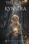 The Lost Kynsera - Cindy Devijver - 9789465127330