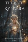 The lost Kynsera - Cindy Devijver - 9789465128115