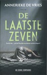 De laatste zeven - Annerieke de Vries - 9789465170039
