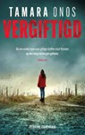 Vergiftigd - Tamara Onos - 9789465170404