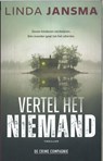 Vertel het niemand - Linda Jansma - 9789465170671