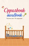 Oppasboek Invulboek - Andries B.V. - 9789465190167