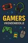 Gamers vriendenboekje - Andries B.V. - 9789465190761
