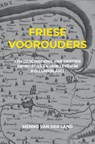 Friese voorouders - Menno Van der Land - 9789465200965