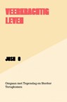 Veerkrachtig leven - Josh O - 9789465202495