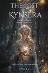 The lost kynsera - Cindy Devijver - 9789465202655