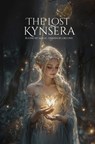 The lost kynsera - Cindy Devijver - 9789465202655