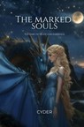 The marked souls - Cindy Devijver - 9789465202662