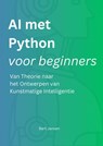 AI met Python voor beginners - Bart Jansen - 9789465202778