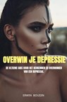 Overwin je depressie - Erwin Boudin - 9789465203546