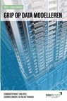 Grip op datamodelleren - Bert Dingemans - 9789465204130