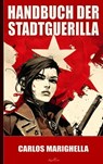 Carlos Marighella: Handbuch der Stadtguerilla - Carlos Marighella - 9789465204437