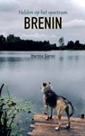 Brenin - Martine Sieron - 9789465205304