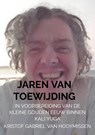 Jaren van toewijding - Kristof Gabriel Van Hooymissen - 9789465209562