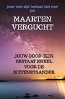 Jouw doodzijn bestaat enkel voor de buitenstaander - Maarten Vergucht - 9789465209784