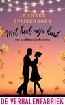 Met heel mijn hart - Janneke Spijkerboer - 9789465270234