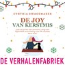 De Joy van Kerstmis - Cynthia Zwagemaker - 9789465270388