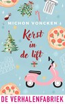Kerst in de lift - Michon Voncken - 9789465270548