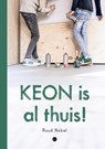 Keon is al thuis! - Ruud Nobel - 9789465280288