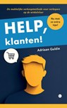 Help, klanten! - Adriaan Guldie - 9789465282664