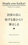 Hopla een haiku! - Marten Beerman - 9789465284668