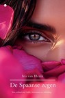 De Spaanse zegen - Iris van Hezik - 9789465285283