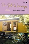 De Gele Woonwagen - Helena Berner Schwanen - 9789465288857
