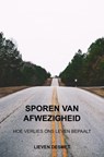 Sporen van afwezigheid - Lieven Desmet - 9789465311449