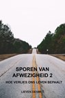 Sporen van afwezigheid 2 - Lieven Desmet - 9789465312736