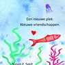 Een nieuwe plek. Nieuwe vriendschappen. - Susan F. Smit - 9789465313825