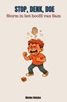 Stop, Denk, Doe - Nienke Huisjes - 9789465318394