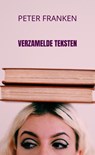 Verzamelde teksten - Peter Franken - 9789465319742