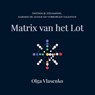 Matrix van het Lot - Olga Vlasenko - 9789465330266
