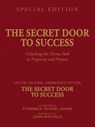 The secret door to success - Florence Scovel Shinn ; John Rietveld - 9789465331300