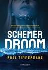 Schemerdroom - Roel Timmermans - 9789465332574