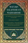 Wat zijn salafisme en wahhabisme - Sheikh Mohamed Yahia Nabil - 9789465467429