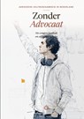 Zonder Advocaat - Rogier Meulenaar - 9789465469775
